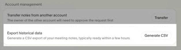 Granola account settings with the Generate CSV export control