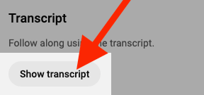 A red arrow pointing at the Show transcript button