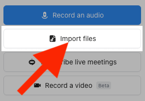 A red arrow pointing to ‘Import files.’
