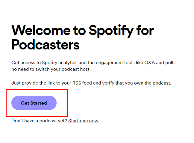 begin adding your podcast to Spotify