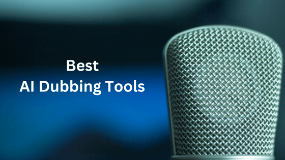best AI dubbing tools