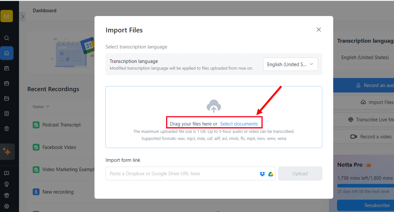 import your file into Notta for transcribing