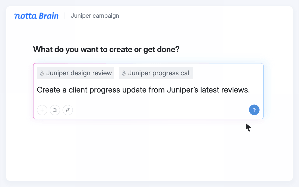 Notta Brain compares selected review calls and creates a client progress update with changes and next steps.