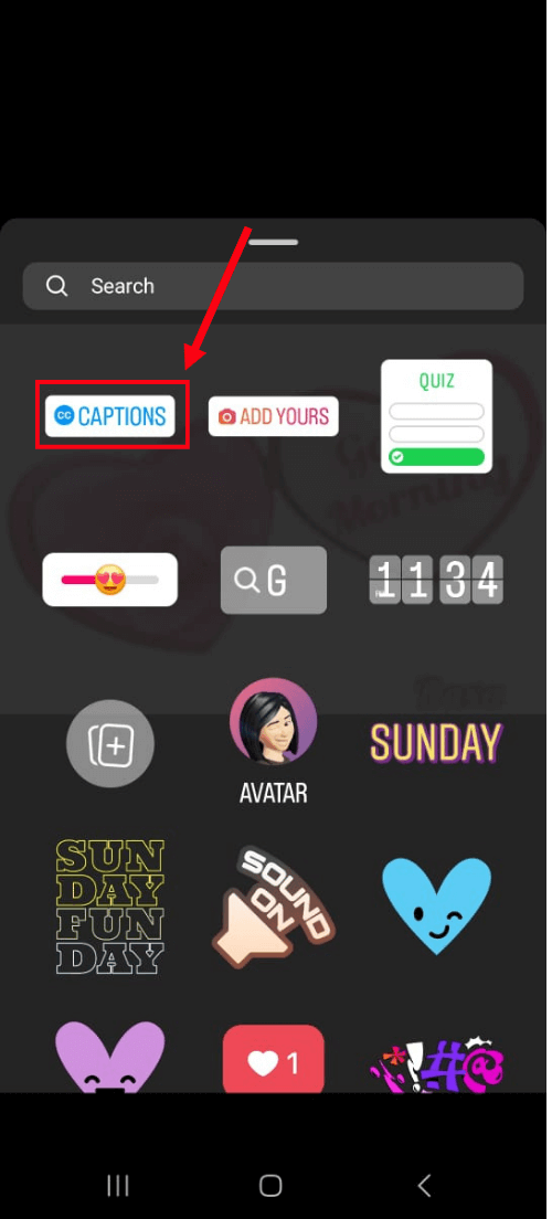 Select the Stickers option and then choose the Captions feature