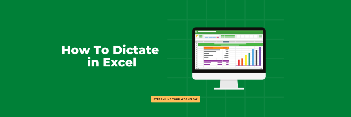 How To Dictate In Excel