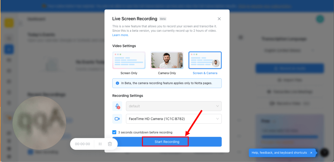 Select Start Recording to start FaceTime recording
