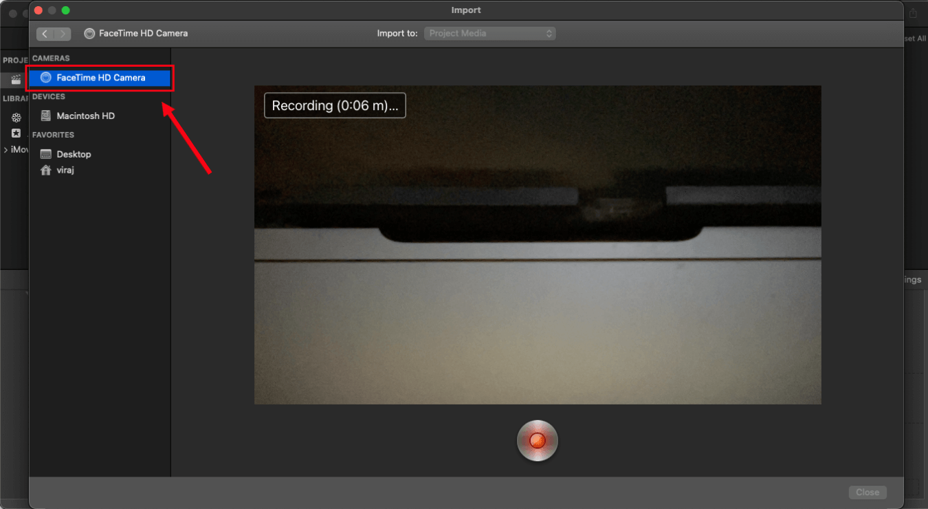 Select Cameras and choose FaceTime HD Camera to start recording