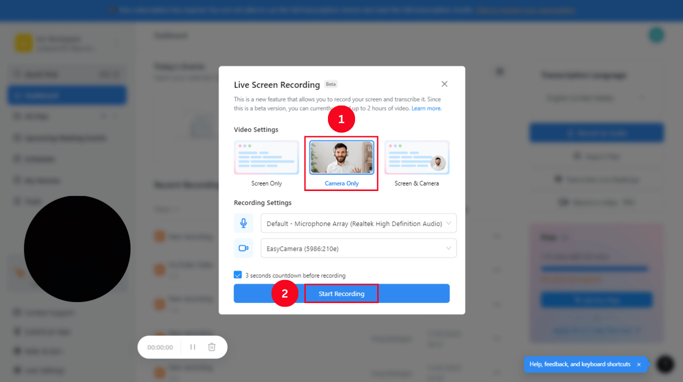 Select Camera Only and then choose Start Recording