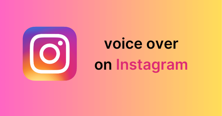 How to Add Voiceover to Instagram Reels