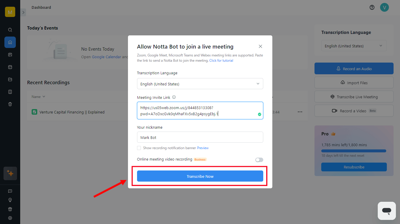 Paste the meeting invitation link and click transcribe now