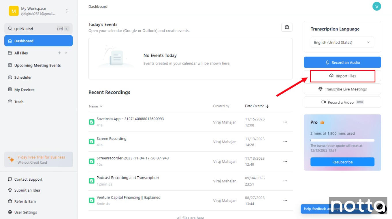 Create a free Notta account and select Import Files
