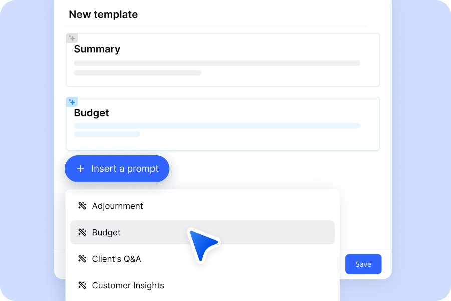 Personalize your meeting recaps with custom templates