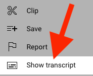 A red arrow pointing at the Show transcript button