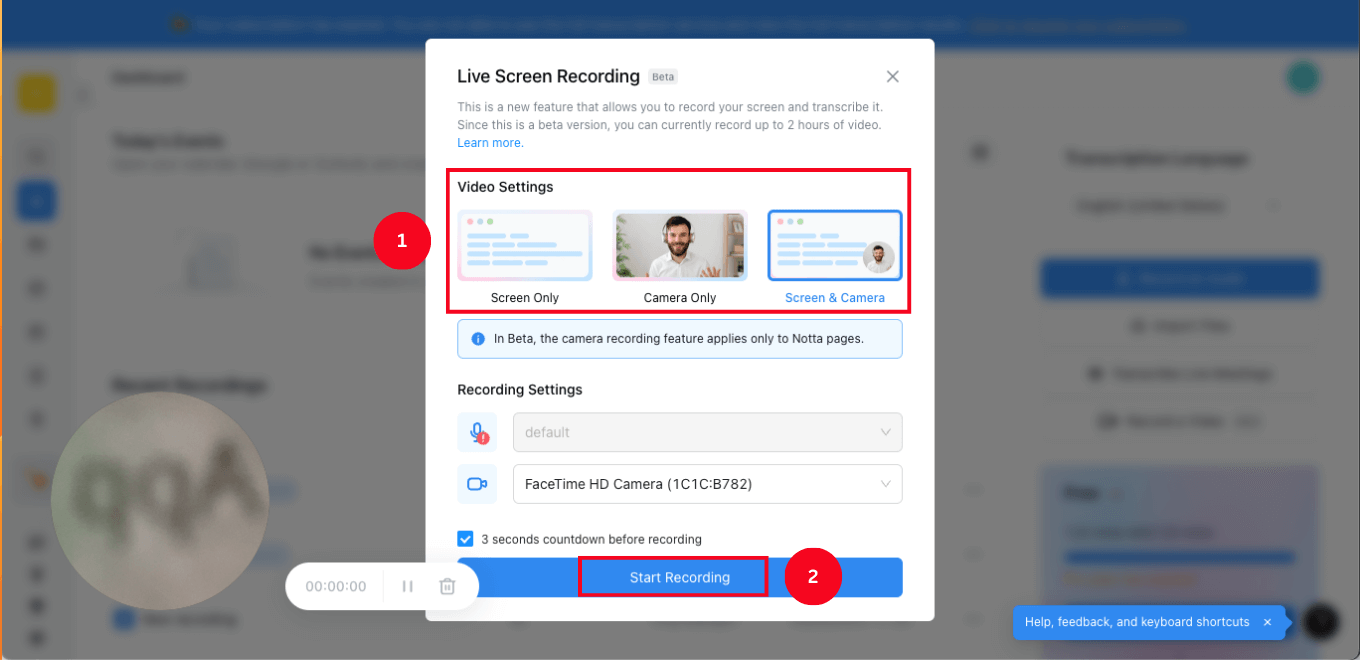 Select any option in the live screen recording and choose Start Recording