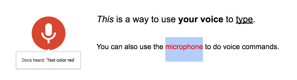 Select “microphone”, then say “Text color red”