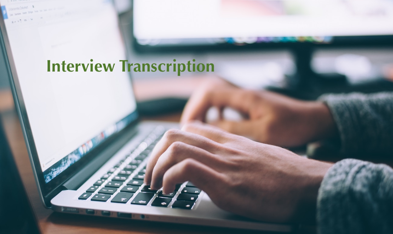 How to Transcribe an Interview