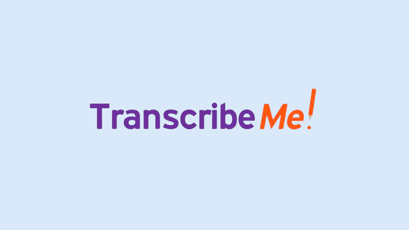 6 Best TranscribeMe Alternatives & Competitors in 2024