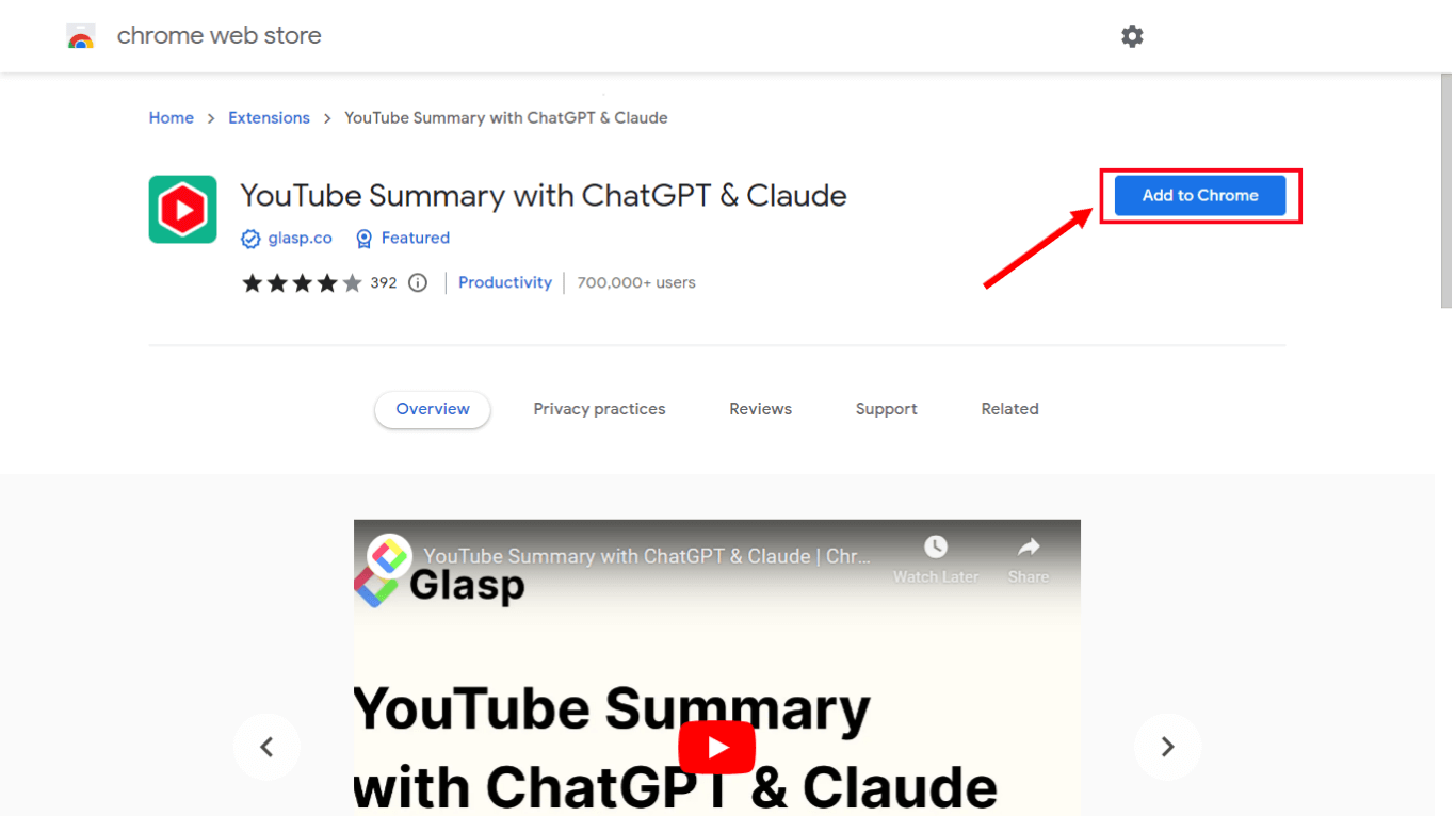 Search YouTube Summary with ChatGPT & Claude and select Add to Chrome